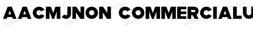 AaCMJNon CommercialUse字体转换